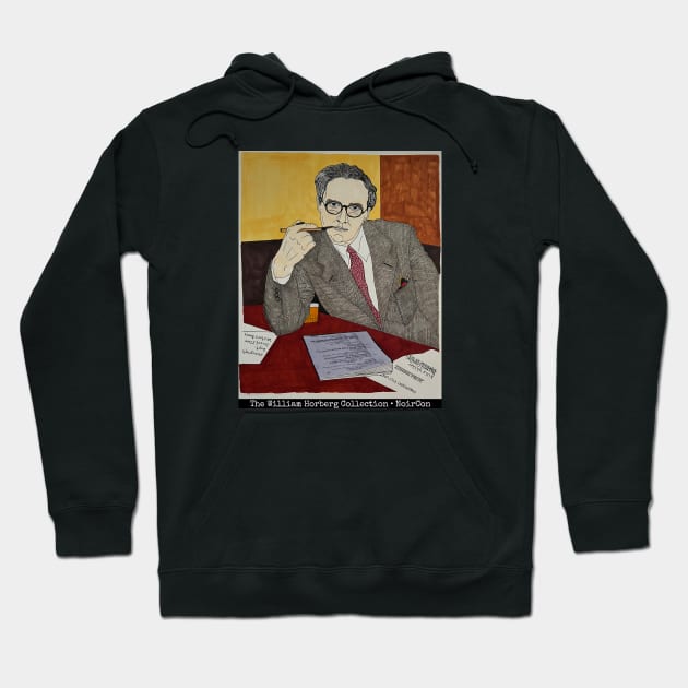 Raymond Chandler (The William Horberg Collection) Hoodie by NoirCon